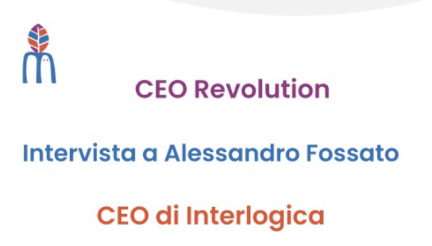 CEO Revolution – Intervista ad Alessandro Fossato