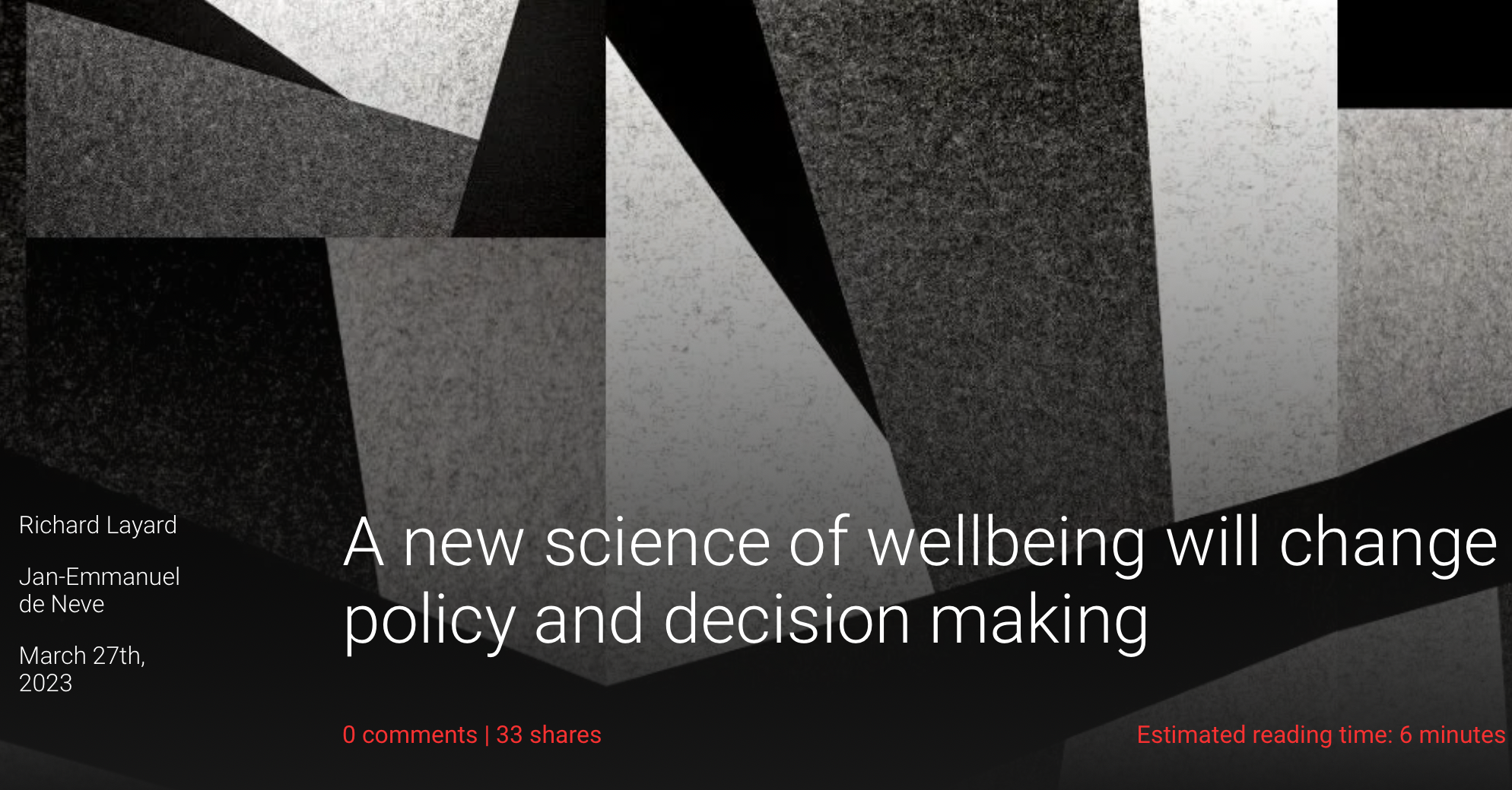 Una nuova scienza del benessere cambierà la politica e il processo decisionale